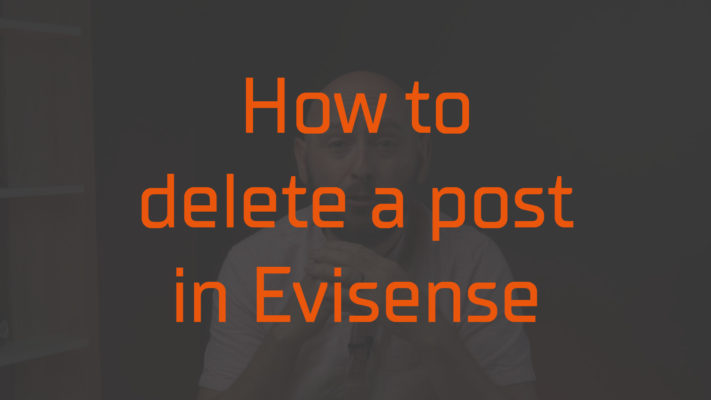 Delete a post in Evisense